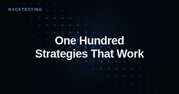 One Hundred Strategies That Work